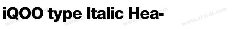 iQOO type Italic Hea字体转换